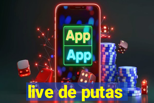 live de putas